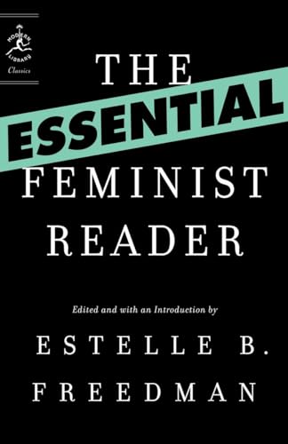 The Essential Feminist Reader (Modern Library Classics) von Modern Library